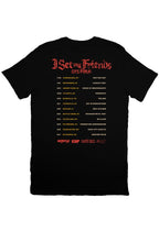 Load image into Gallery viewer, ISMFOF OFFICIAL TOUR SHIRT!